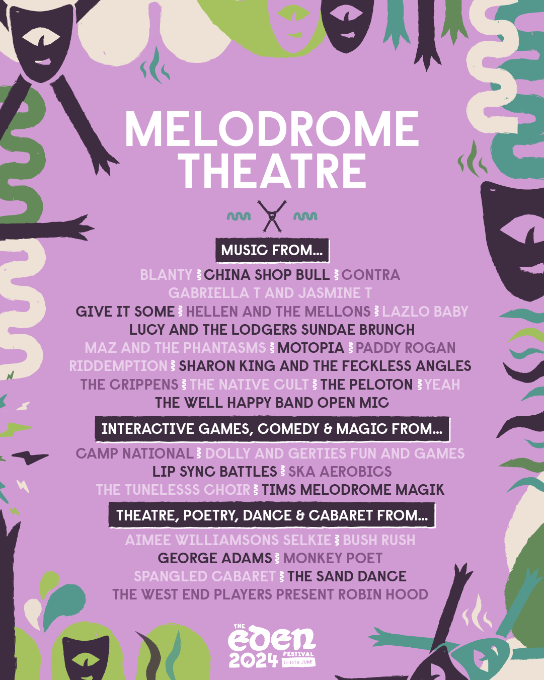 Meldrome Theatre Stage Line Up